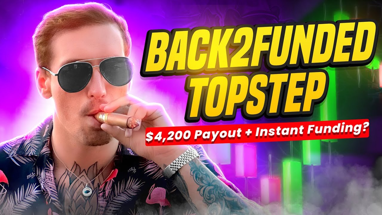 Topstep Payout Proof: $4,200 Withdrawal + Back2Funded Strategy (Skip The Combine!)