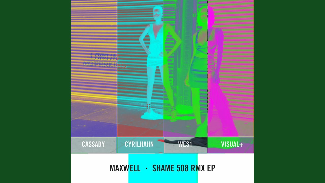 Shame (W508 Cassady Remix)
