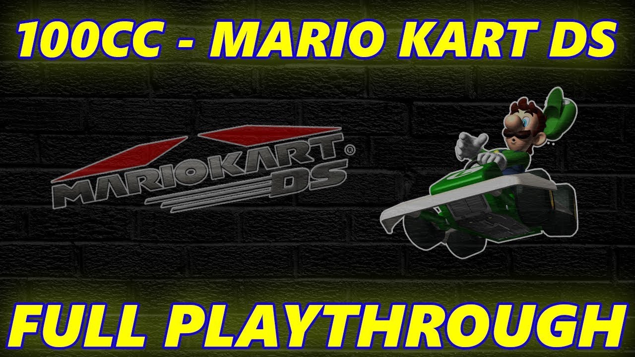 100CC - Full Playthrough | Mario Kart DS
