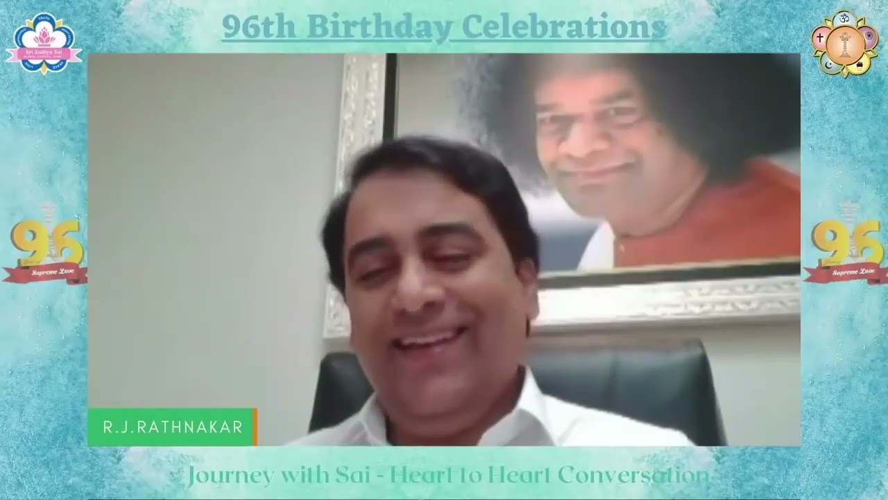 Journey with Sai - Heart to Heart conversation with Sri R J Rathnakar - part 1
