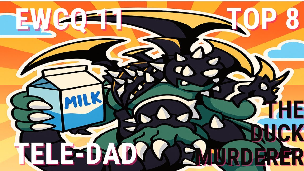 Tele-DAD is Back With Milk - Top 8 EWCQ