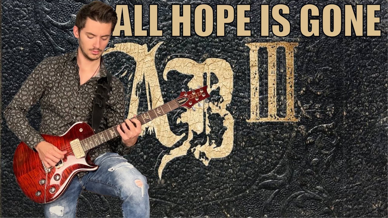 All Hope Is Gone by Alter Bridge Guitar Cover