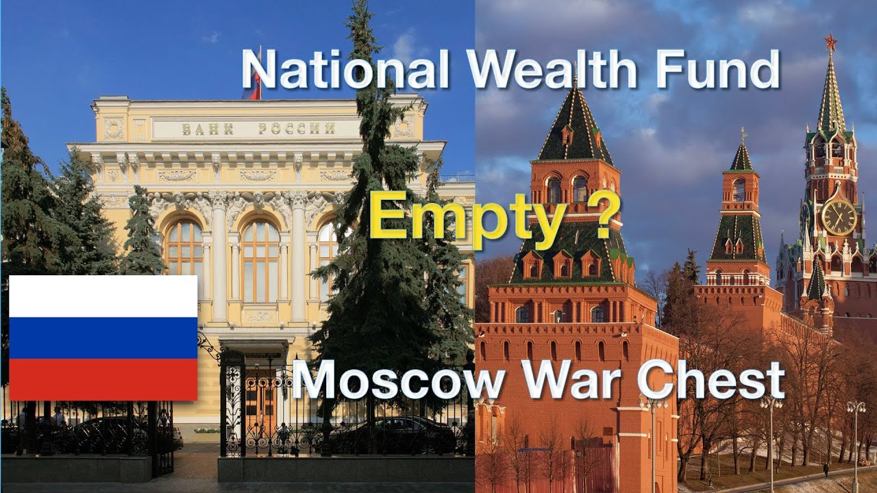 Russia has NO money - war chest EMPTY  - Putin is scraping the bottom of the barrel