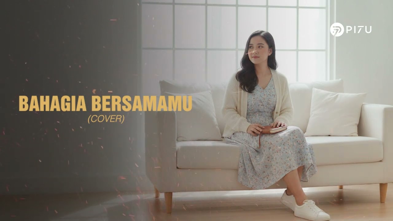 Bahagia Bersamamu - Haico | Cover by PI7U