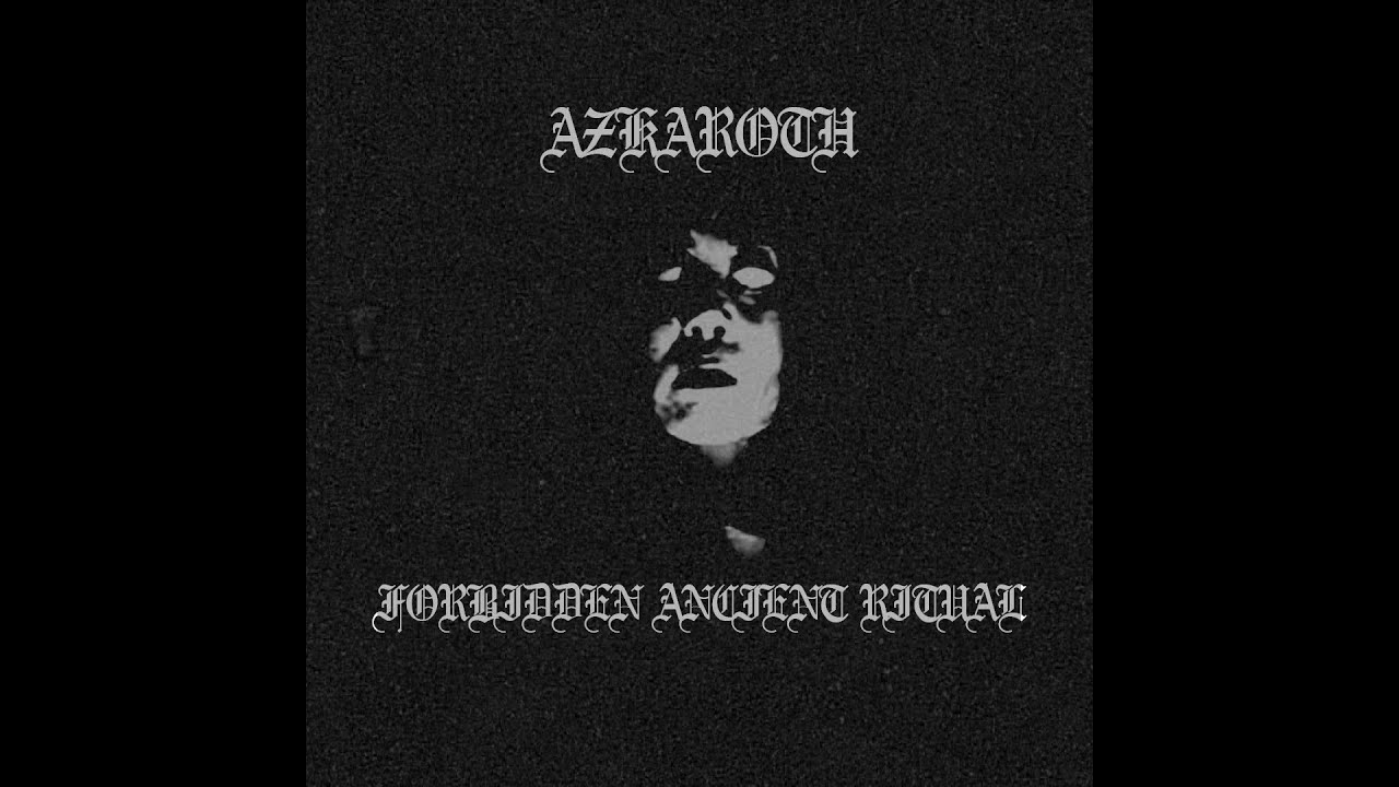 Azkaroth - Forbidden Ancient Ritual  (Raw / Atmospheric Black Metal | Full EP 2025)
