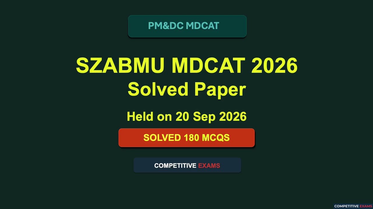 SZABMU MDCAT 2026 Solved Paper | Complete 180 MCQs with Answers | 20 September 2026