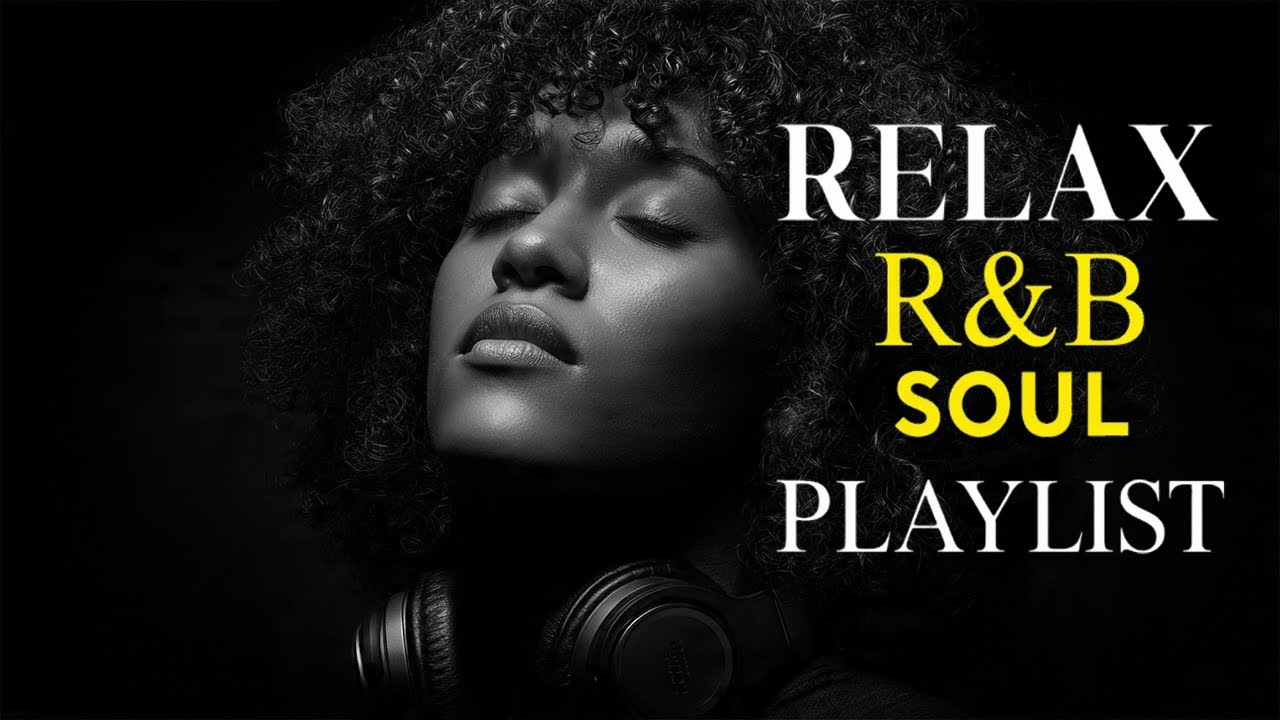 🎷 Soulful R&B Love Songs – Smooth & Emotional Chill Mix for Late Night Feelings 🌌