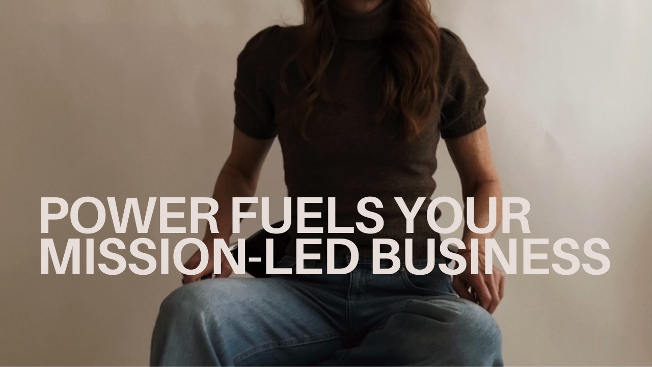 Power fuels your mission-led business