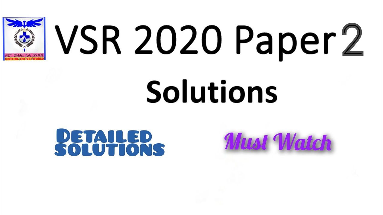 Veterinary Surgery 2020 Paper 2 fully solved 👍🏻