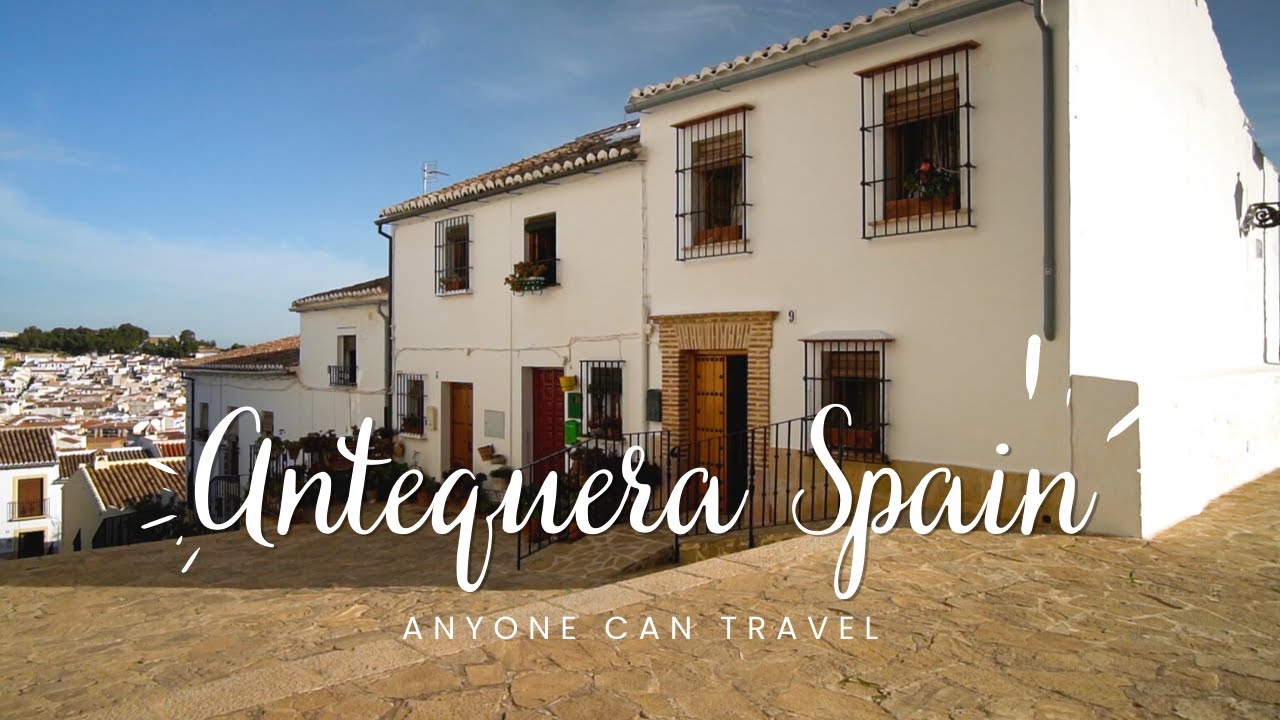 Antequera Spain | Fantastic Malaga Day Trip
