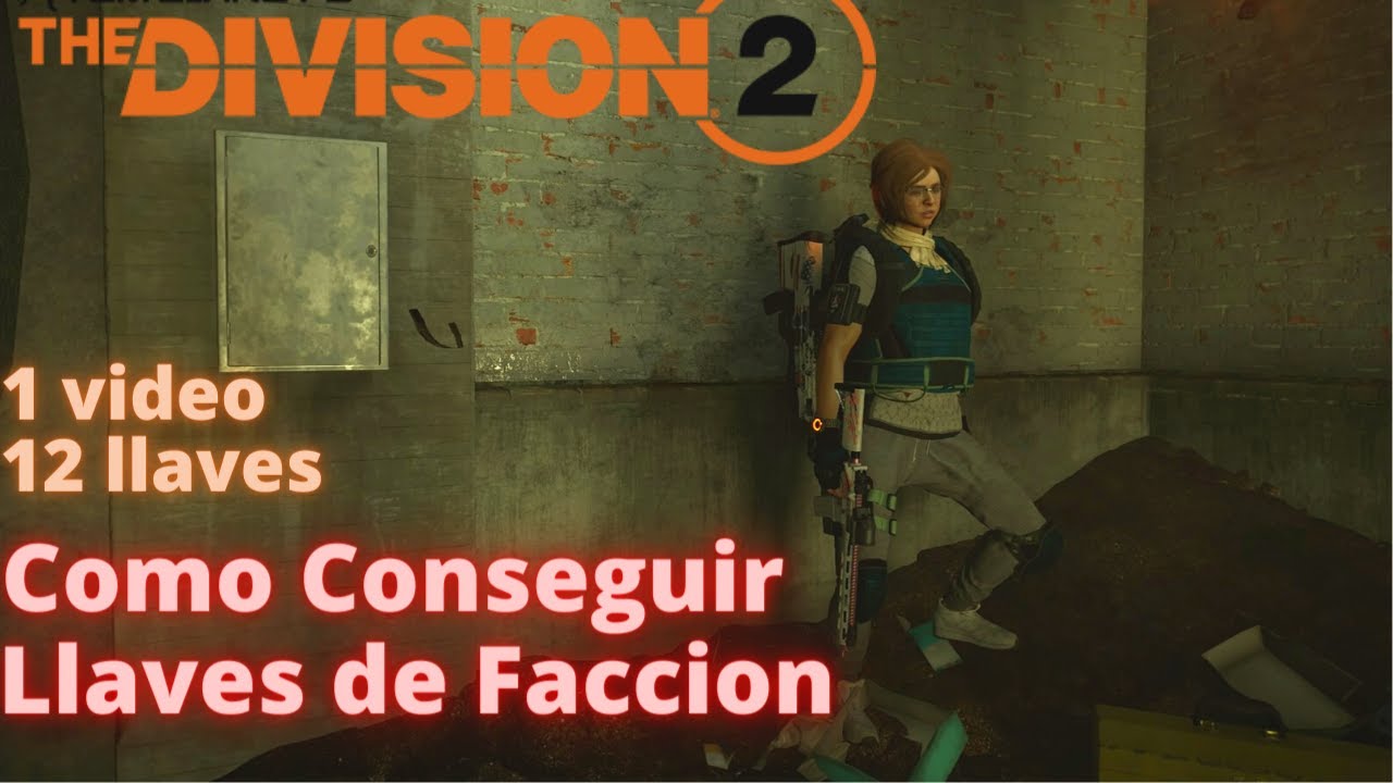 Como conseguir LLAVES DE FACCION en The Division 2 Pt.1 Washington