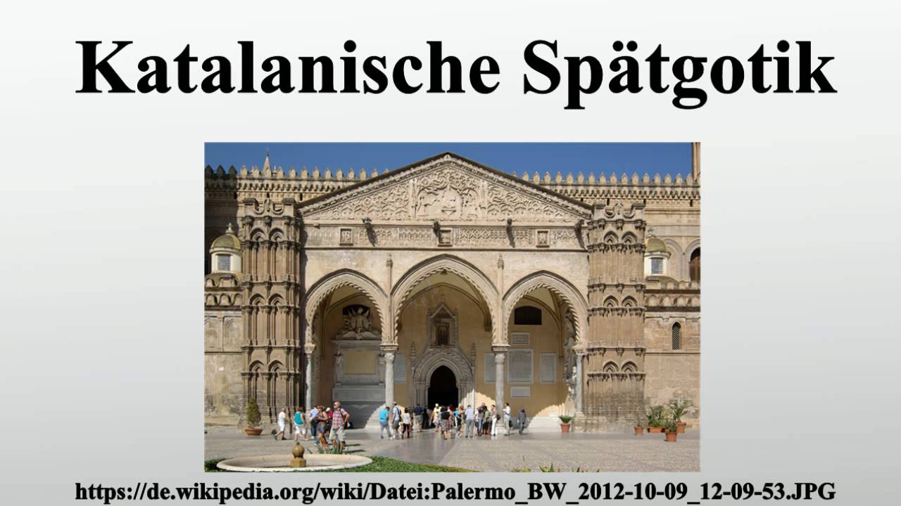 Katalanische Sp&auml;tgotik