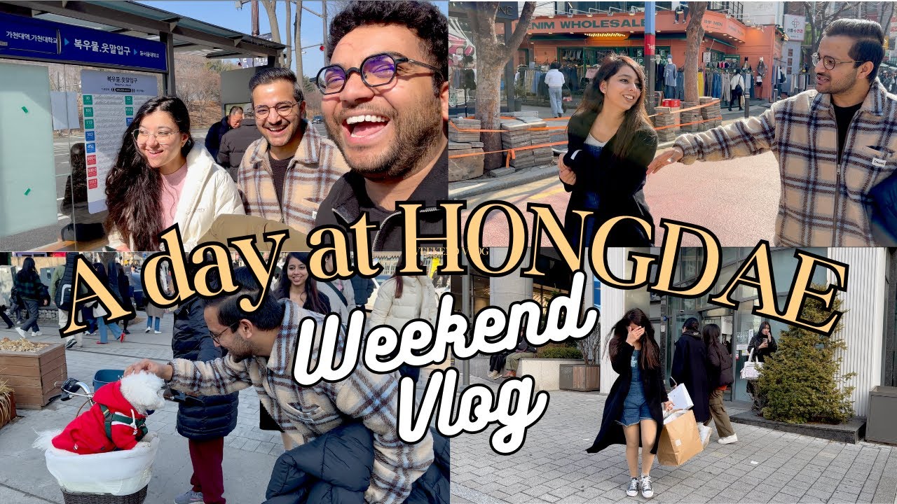 A day at Hongdae | Korea Ka Kasol 🌿 |Weekend Vlog | Indian in Korea