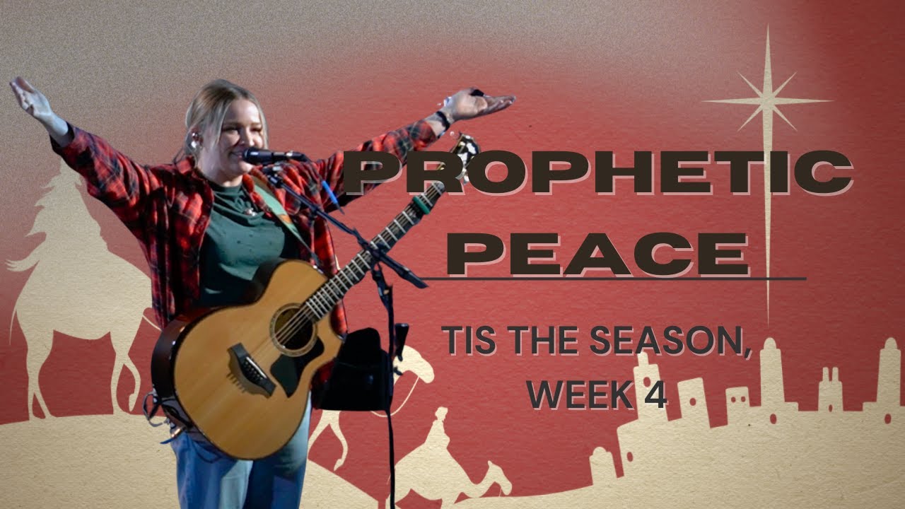 Prophetic Peace | Branches Worship