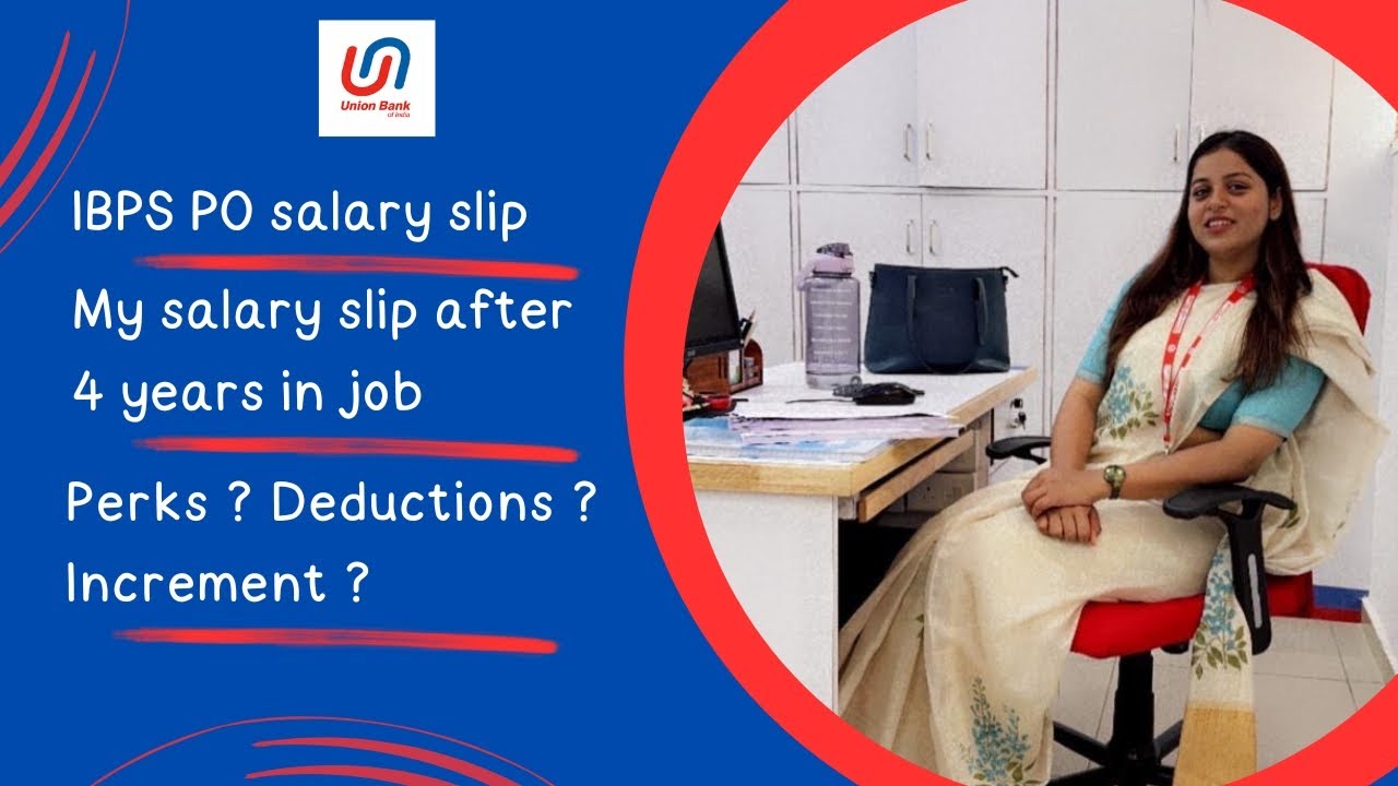 IBPS PO salary slip after job | Salary after 4 years experience | bank perks , deductions HRA DA