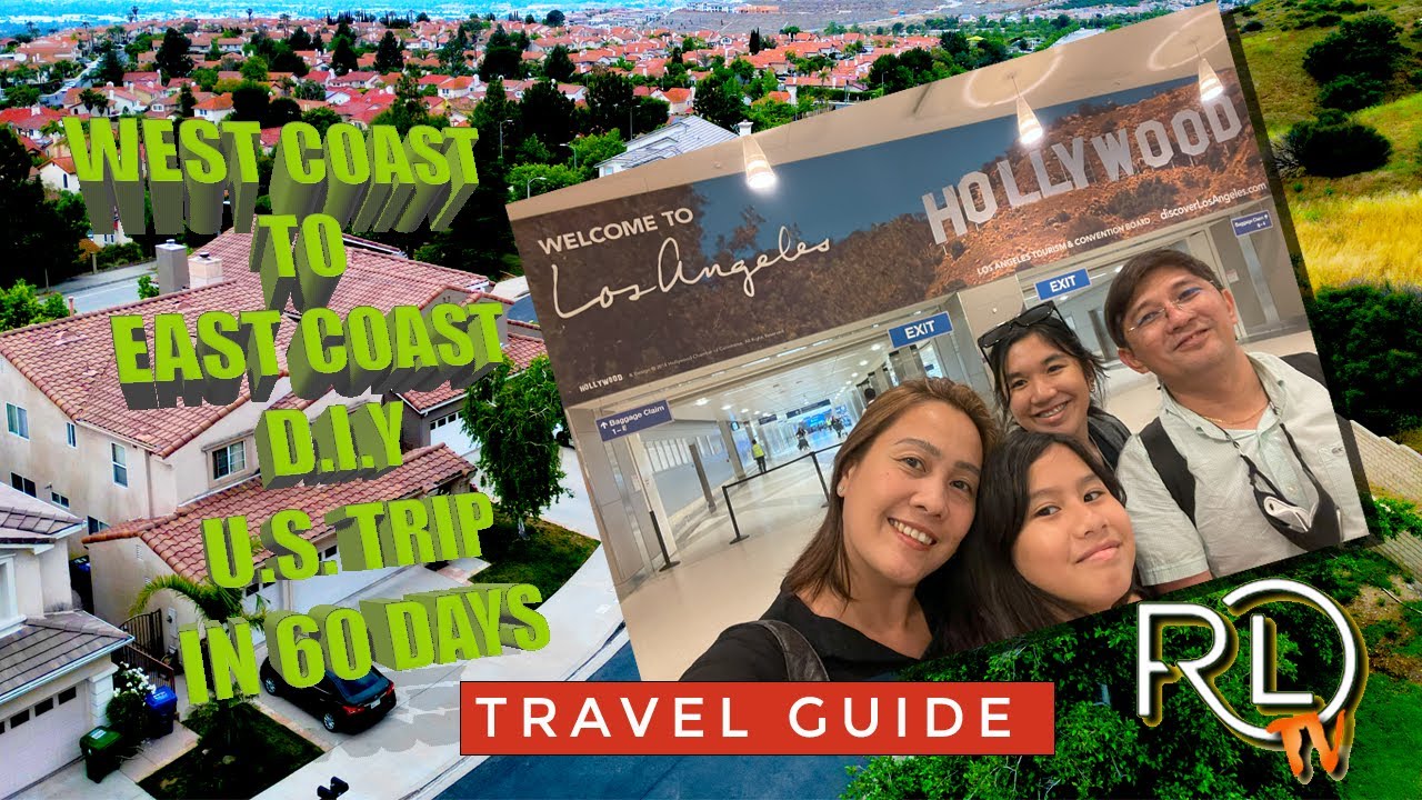 U.S. TRAVEL IDEAS: How we spent our 60 days from West Coast to East Coast