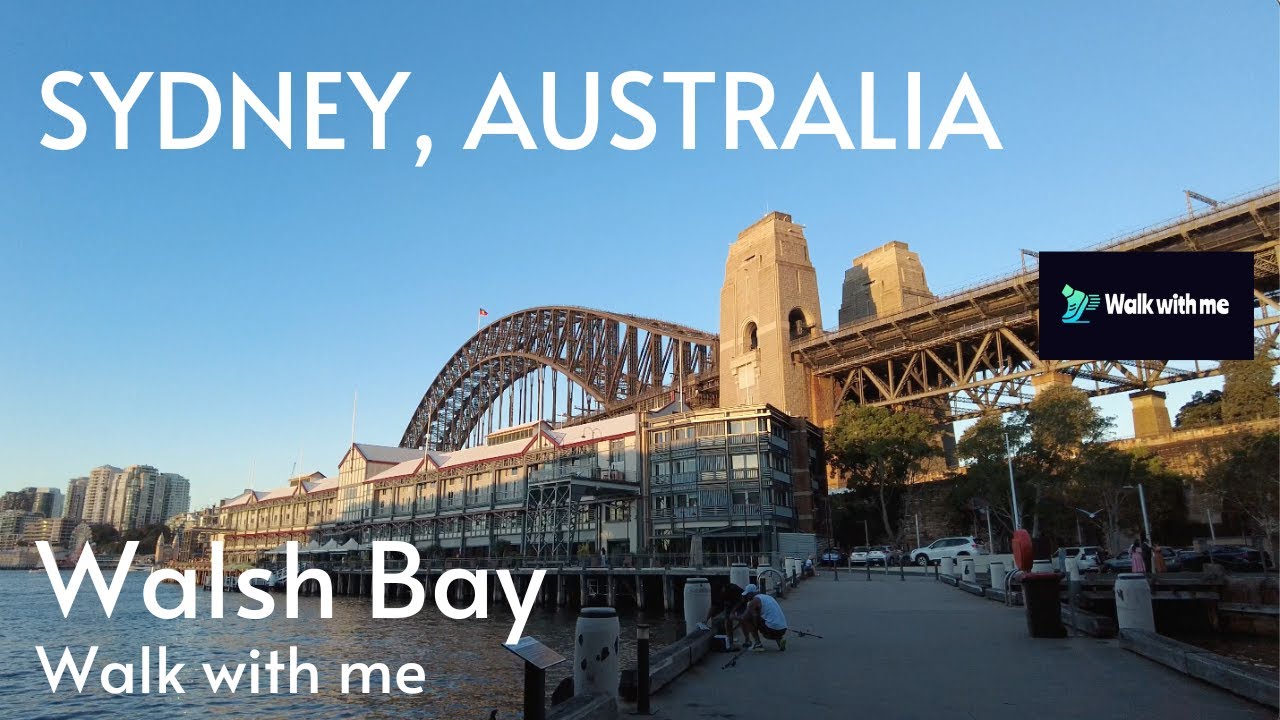 Walsh Bay Sydney 4K 60fps - Walk with me