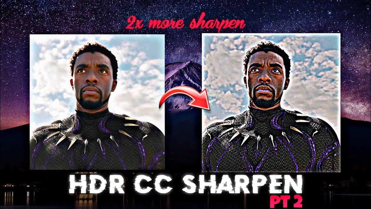 HDR CC SHARPEN (part-2) on Alight motion || 2X More sharpen || Tutorial
