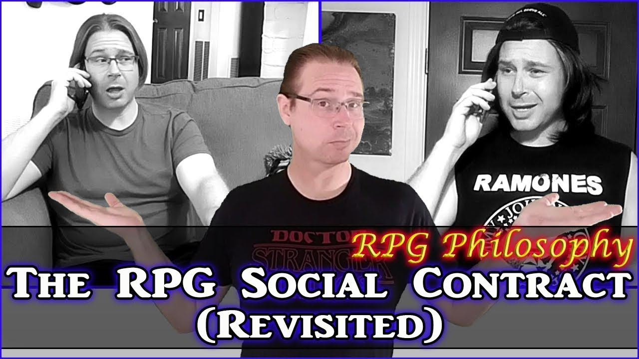 The RPG Social Contract (Revisited) - RPG Philosophy
