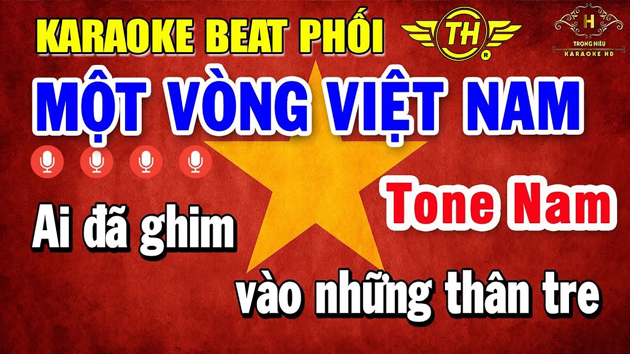 Một Vòng Việt Nam Karaoke Tone Nam ( D#m ) Beat Phối Chuyên Nghiệp | Trọng Hiếu