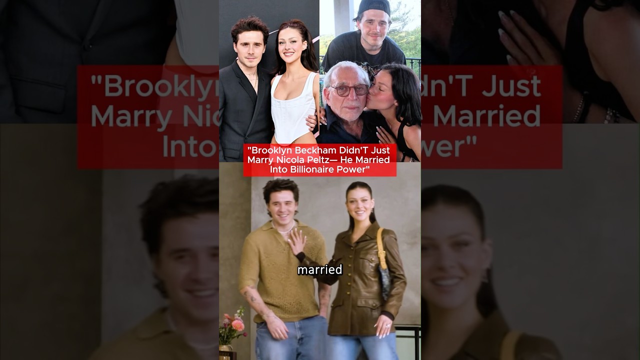 Brooklyn Beckham Nicola Peltz Billionaire Family Connections