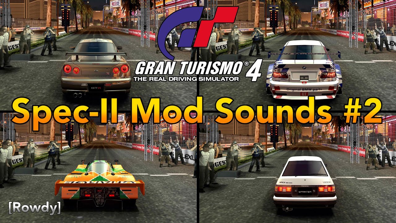 Gran Turismo 4: NEW Car Sounds Compilation Part 2 (Spec II Mod)