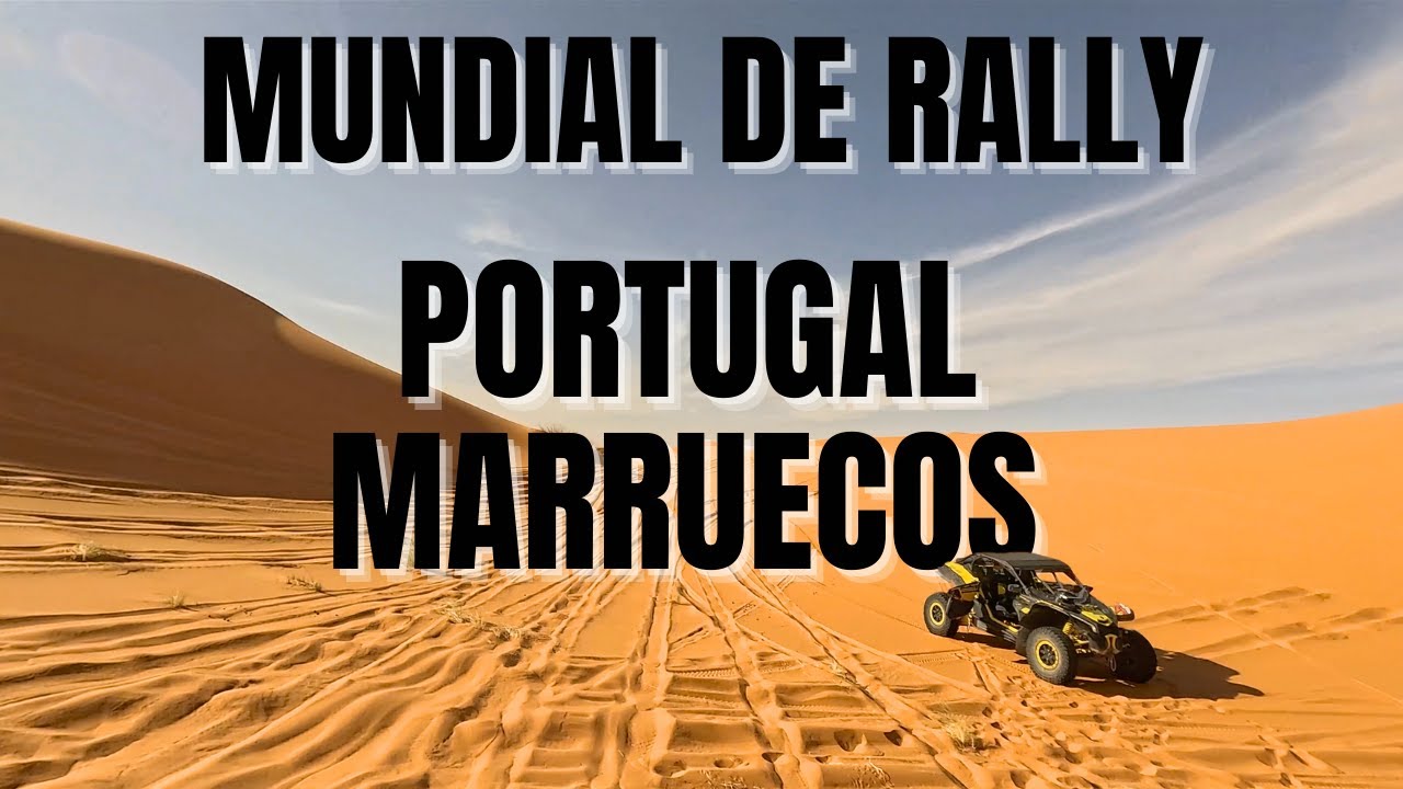 Mundial de Rally en Portugal y Marruecos II Debut de Kevin Benavides en UTV II Accidente de Luciano
