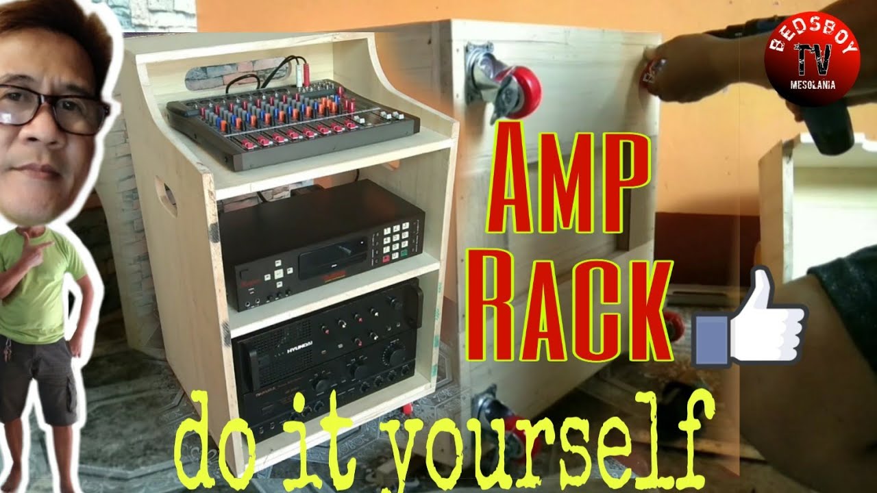 Do it yourself Amplifier Rack||Paano gumawa ng amp rack.