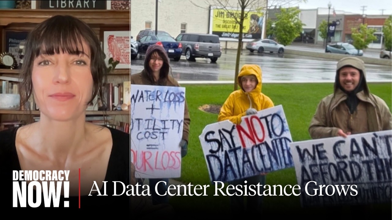 Astra Taylor on AI Data Center Resistance & Fighting 