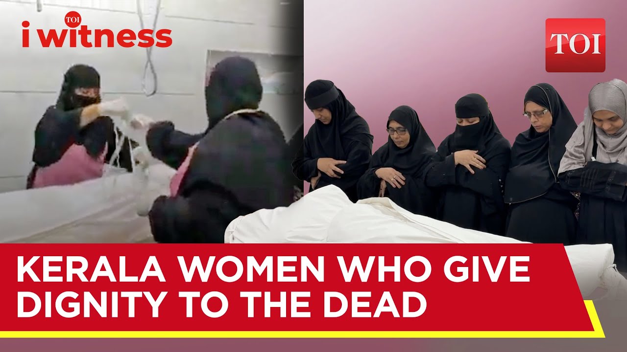 The Final Goodbye: These Women in Kerala Ensure Dignity in Death | I Witness