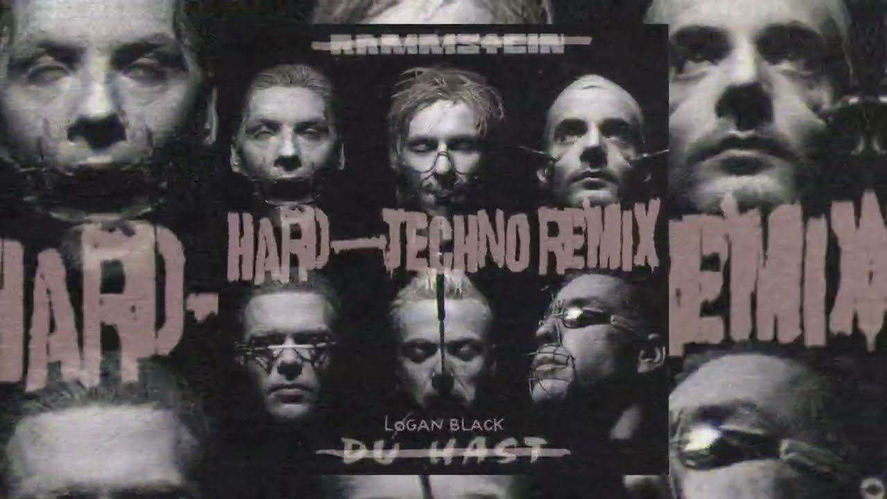 Rammstein - Du Hast (Løgan Black Hard Techno Remix)