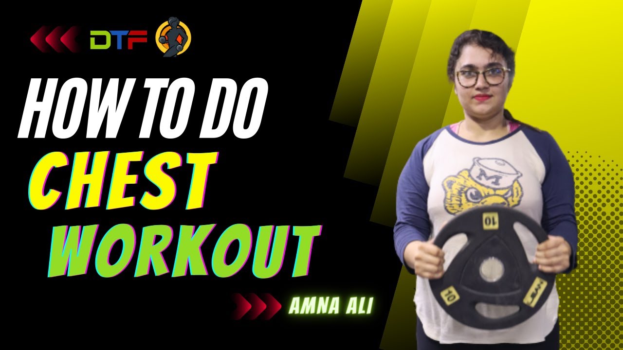 How To Do Chest Workout | Exercises To Lift Your Chest | Natural Breast Lifting Workout | Gym | DTF