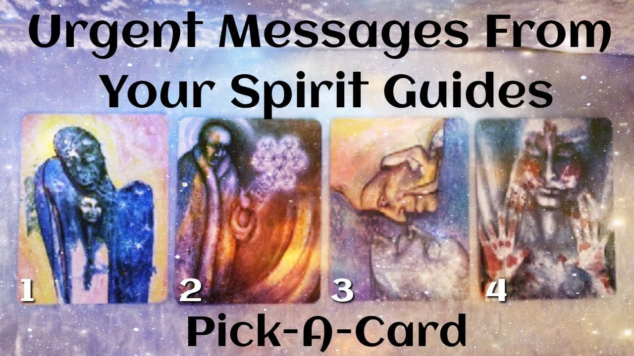 🔮Urgent Spirit Guide Messages | Pick-A-Card