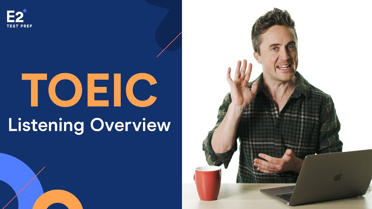 TOEIC Listening Overview