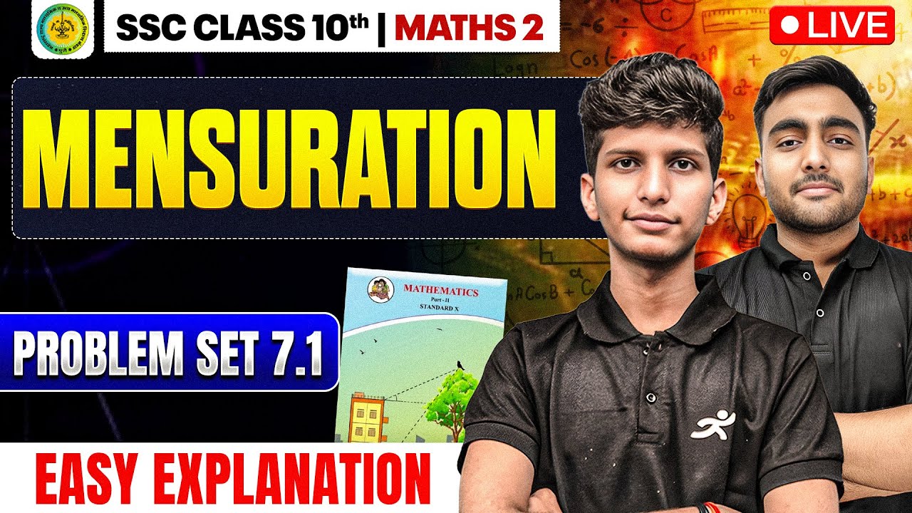 Mensuration Practice Set 7.1 | Class 10 Maths 2 Chapter 7 | Maharashtra Board 2025-26 SSC | mh Board