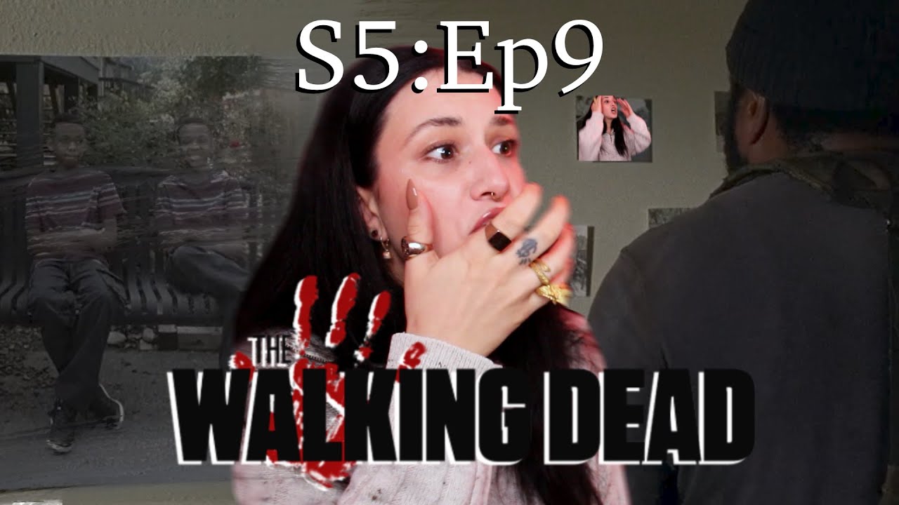 I AM STILL SAD AND CONFUSED┃The Walking Dead 5x9 FIRST TIME REACTION!