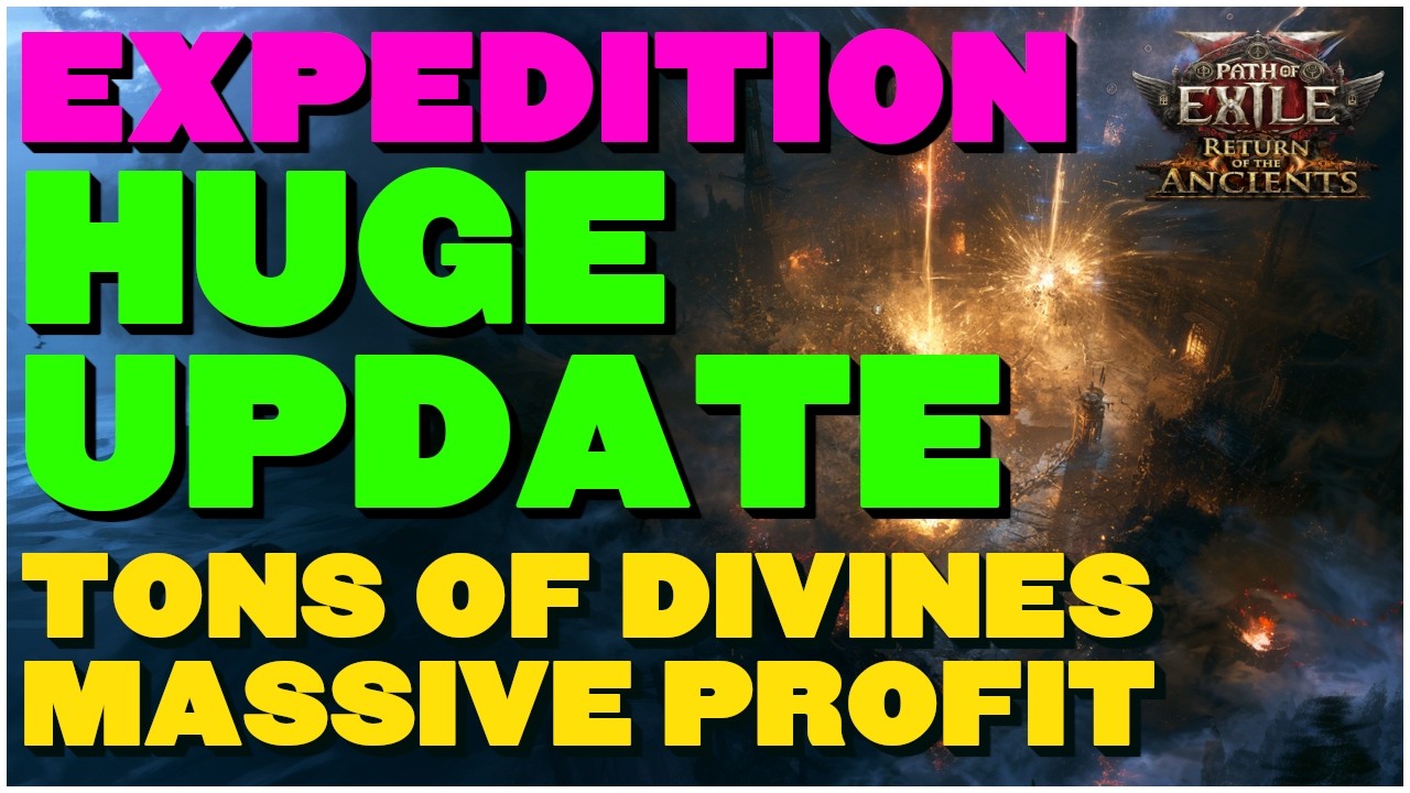 [POE 2 0.5] Expedition Is NOW BROKEN &mdash; GGG&rsquo;s Surprise Update Made It EXTREMELY Lucrative!