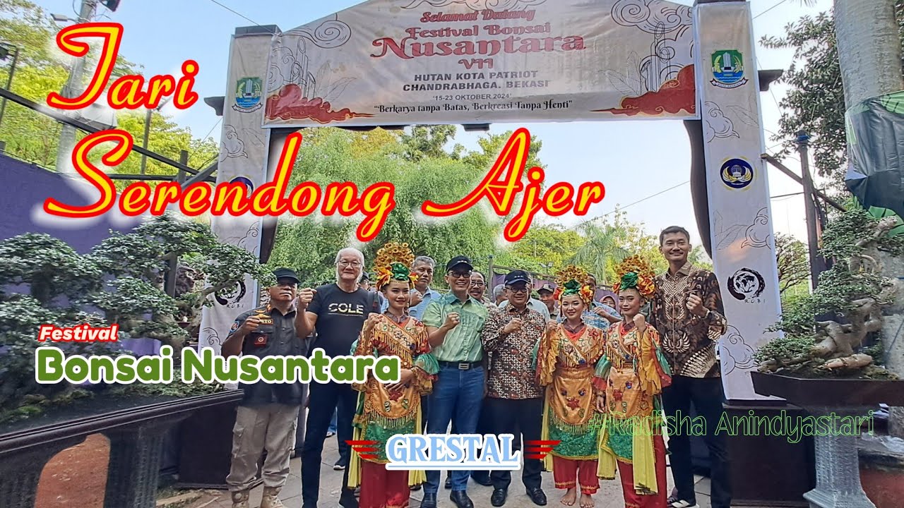 Tari Serendong Ajer | Festival Bonsai Nusantara | GRESTAL | SANGGAR MARGASARI | #RadishaAnindyastari