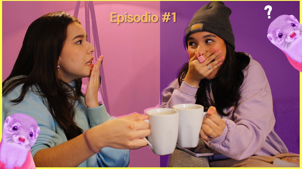 SIN FILTROS | Ep 01 - Las Comadrejas