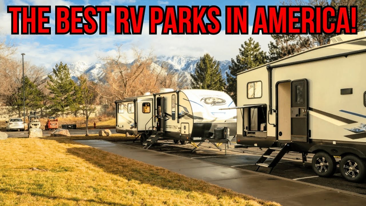 TOP 10 RV Parks In America You Must See