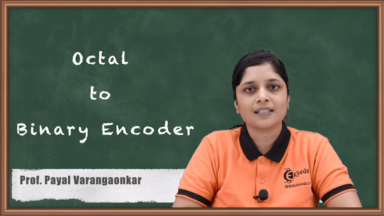 Octal to Binary Encoder | Number System and Code | Digital Circuit Design in EXTC Engineering