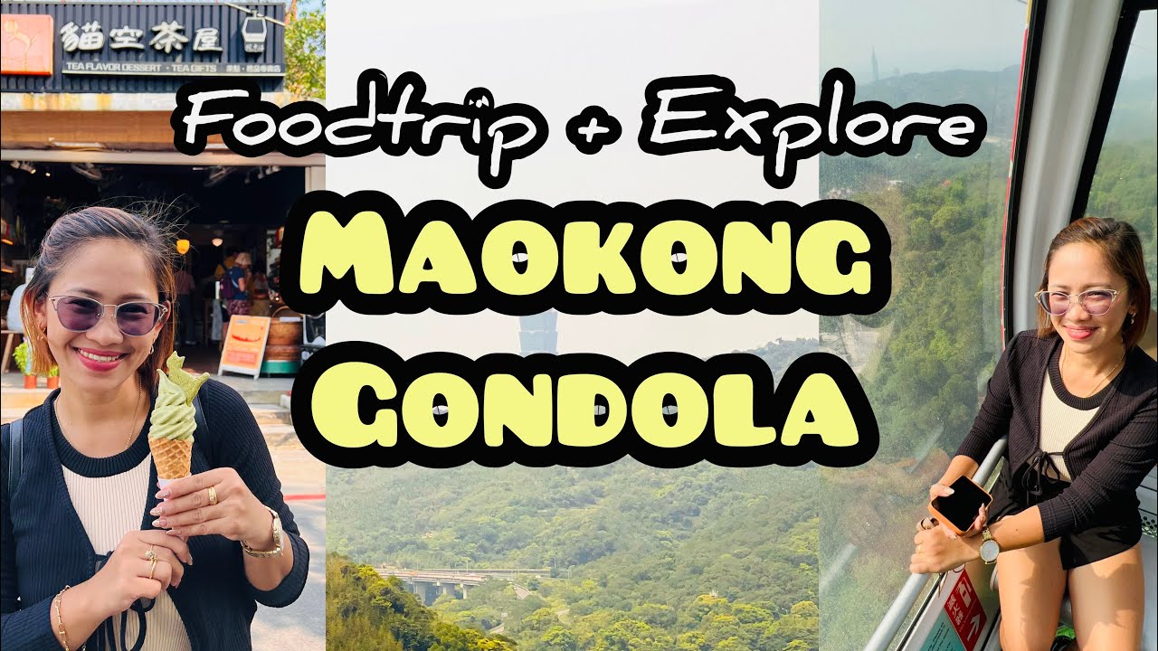 TAIWAN GUIDE 🇹🇼 LET’S EXPLORE MAOKONG (DAY5)