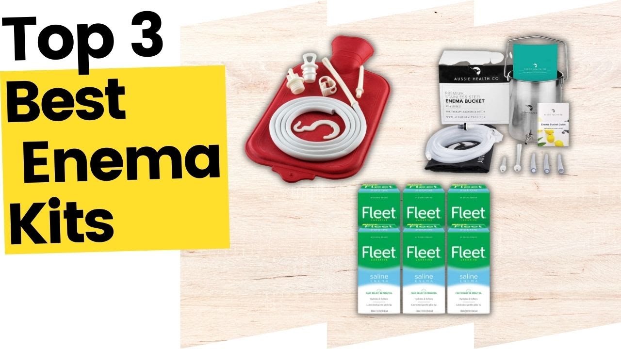 Best Enema Kits for You in 2023
