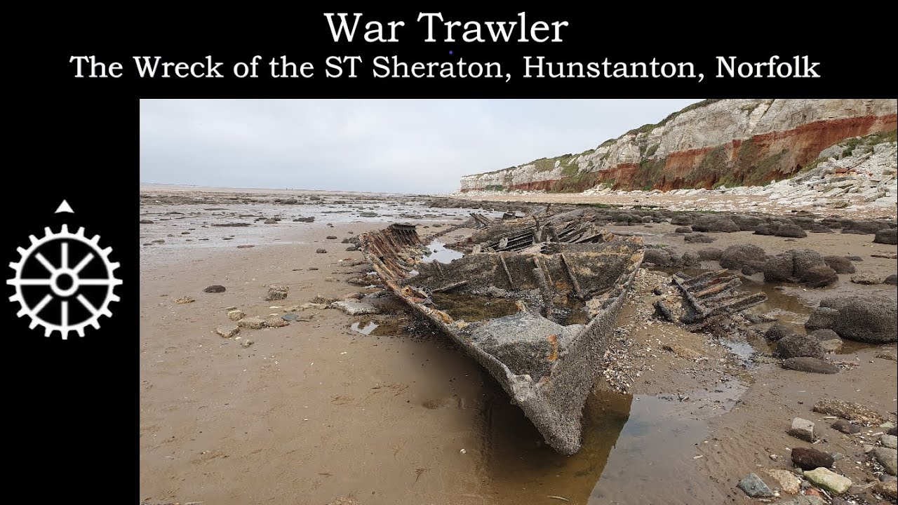 WAR TRAWLER, The wreck of the 'Sheraton,' Hunstanton, Norfolk.