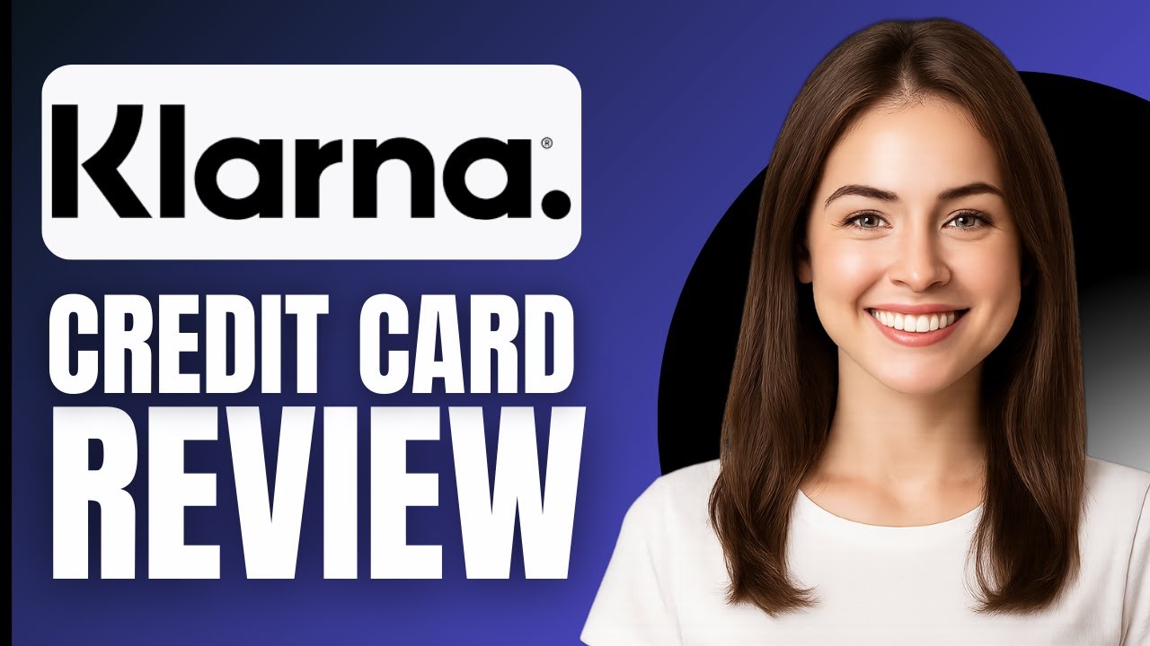 Klarna Credit Card Review (2026)