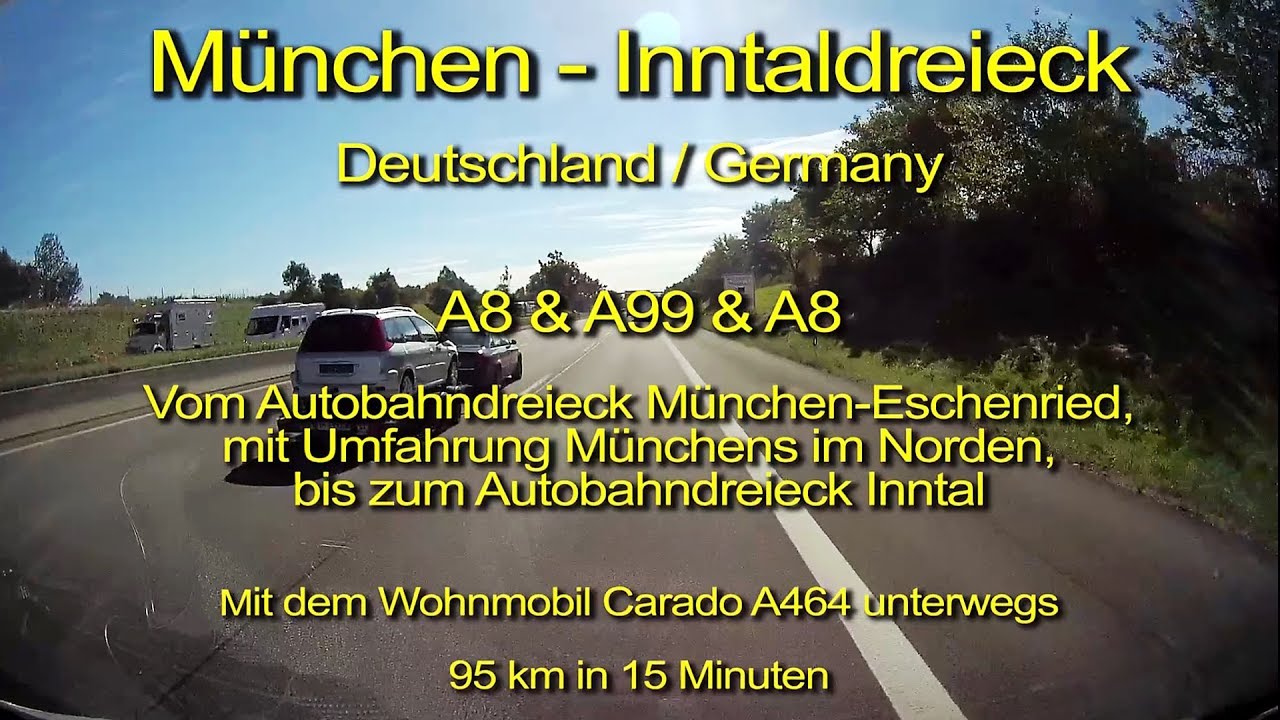 Von München zum Inntaldreieck – Autobahn A8 & A99 & A8 – Deutschland - Komplette Länge