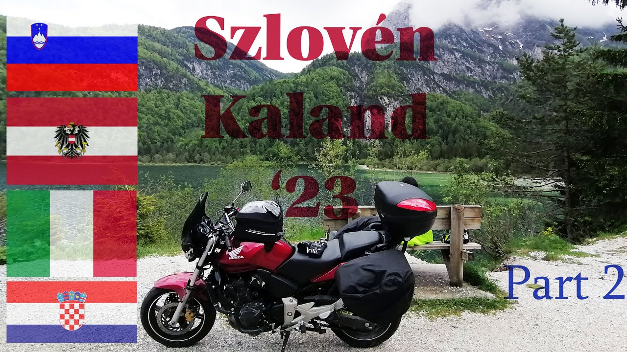 '23 Szlovén kaland 2/2 [Vrisc hágó, Olaszország, Piran, Horvátország]