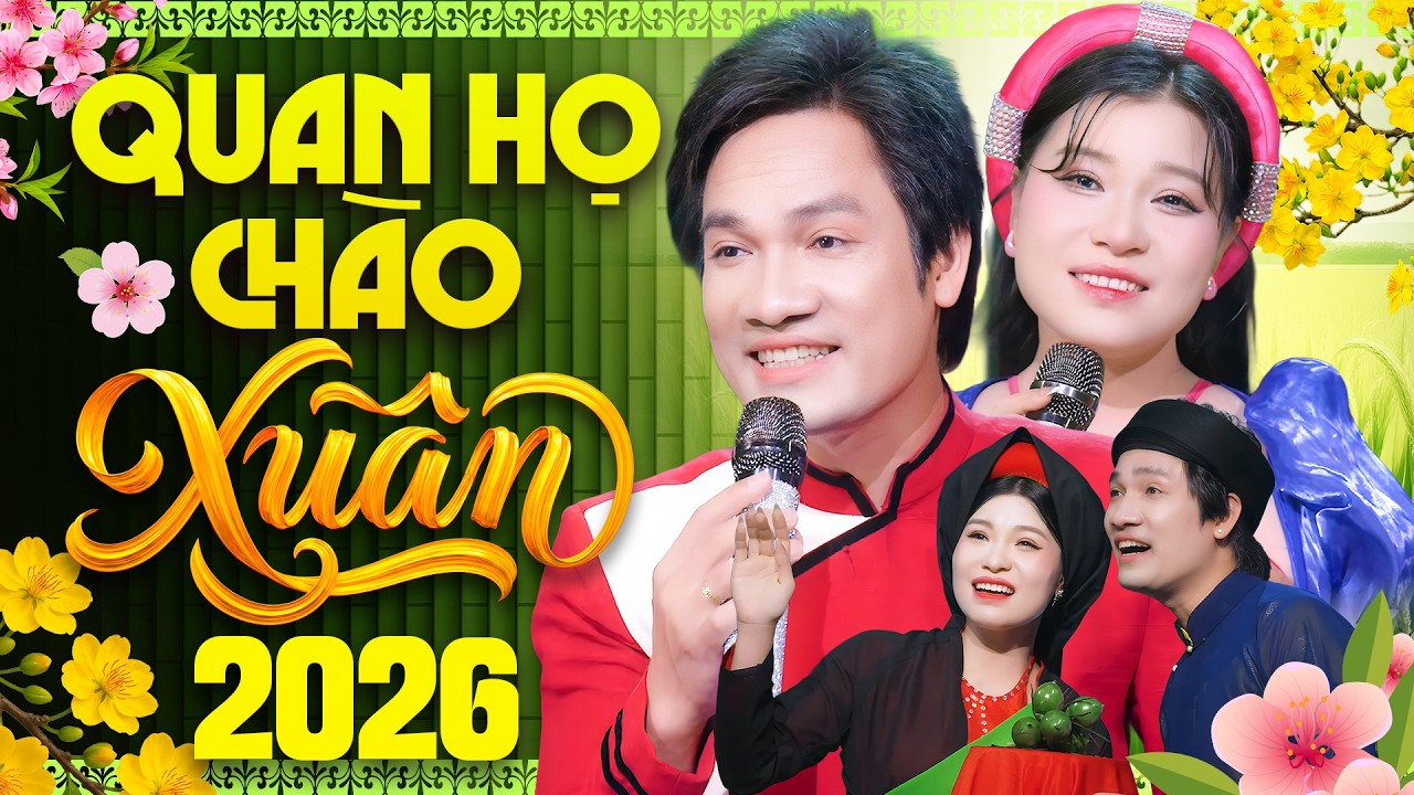 12 Ca Khúc Quan Họ Chào Xuân 2026 Nhất Định Phải Nghe | Từ Như Tài, Bùi Thúy Hát Ngọt Như Rót Mật