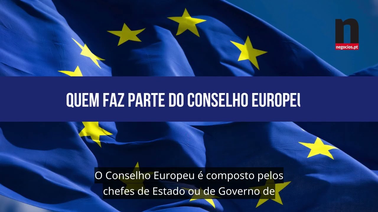 Explicador: O Conselho Europeu