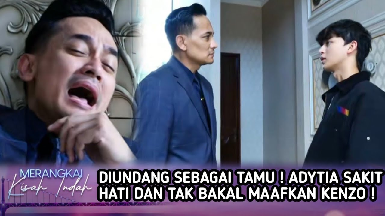 Adytia Sakit Hati Pada Kenzo! Tahu Kenzo Jadi CEO di Perusahaan Bu Cintya| Merangkai Kisah Indah 